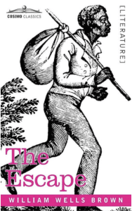 Book cover: The Escape by William Wells Brown