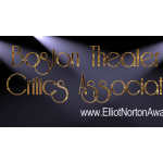 The Boston Theater Critics Association. www.elliotnorton.com